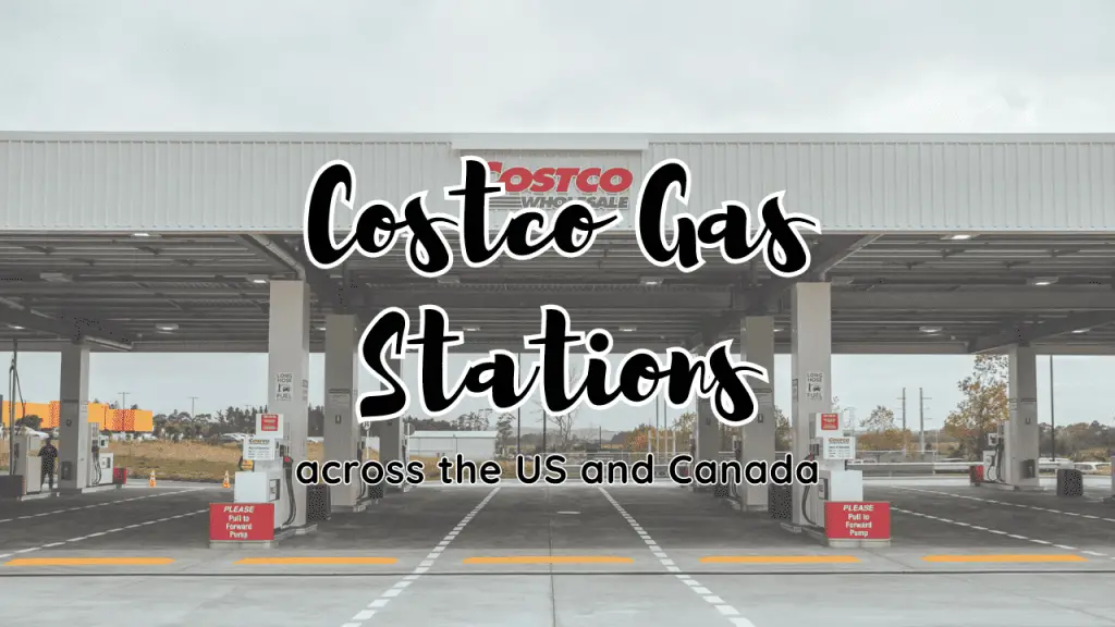 All Costco Gas Stations in the US and Canada [with Map]